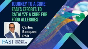 Drug Discovery Accelerator: Unveiling FASI’s Efforts To Catalyze A Cure For Food Allergies