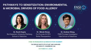 FASI-10: Pathways to Sensitization: Environmental & Microbial Drivers of Food Allergy